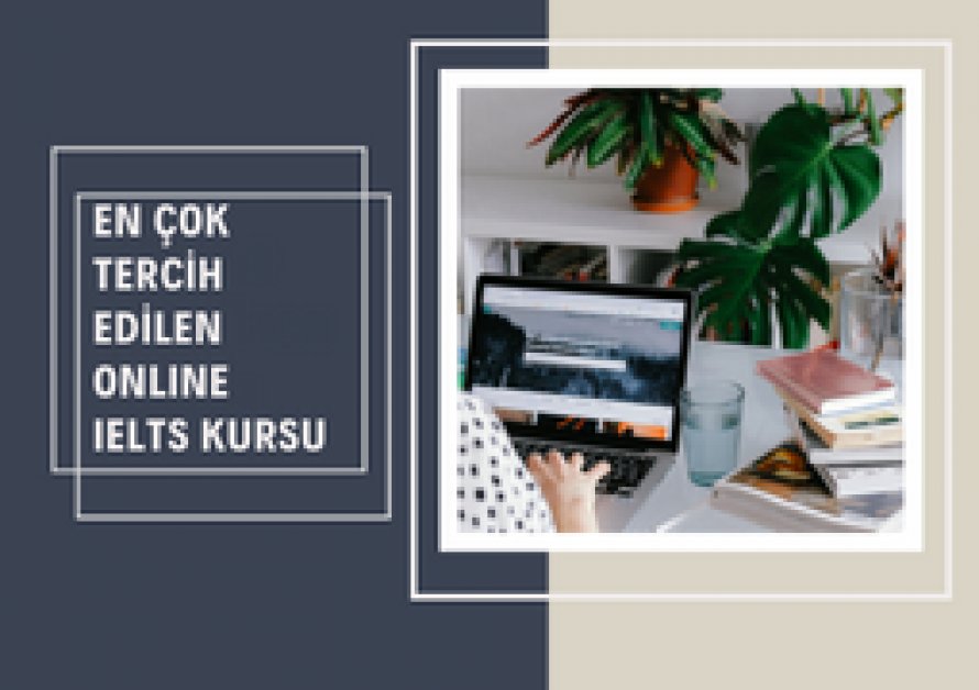 En Çok Tercih Edilen Online IELTS Kursu