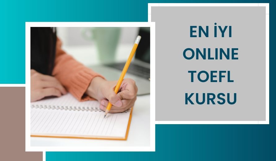 En İyi Online TOEFL Kursu