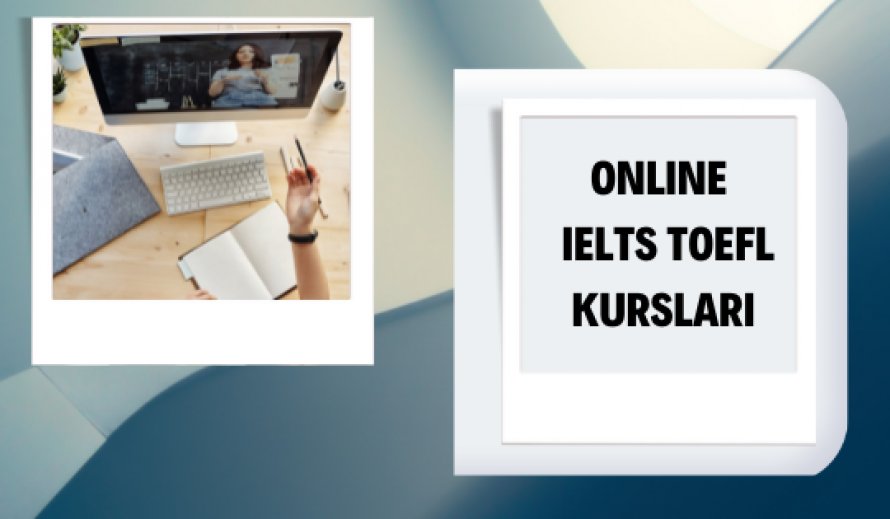 Online IELTS TOEFL Kursları